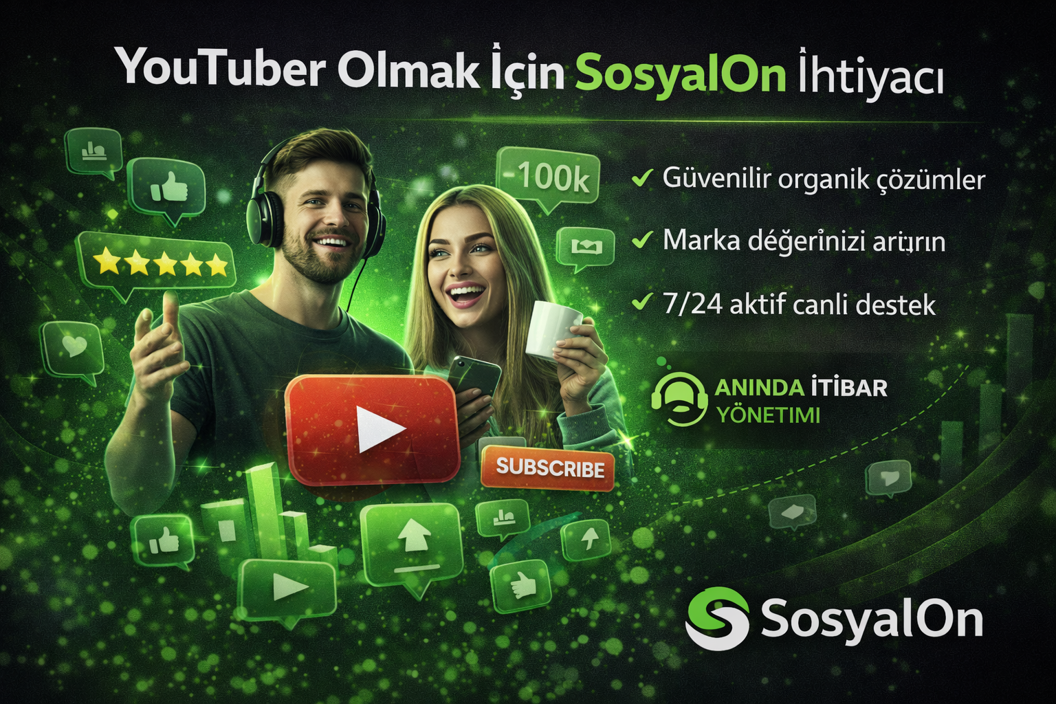 YouTuber Olmak İçin SosyalOn İhtiyacı